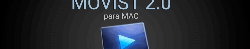 movist-2.0-para-mac-full-mega-zippyshare---descargar-movist-2-for-mac