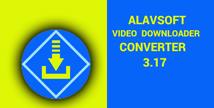 allavsoft VIDEO DOWNLOADER CONVERTER FULL