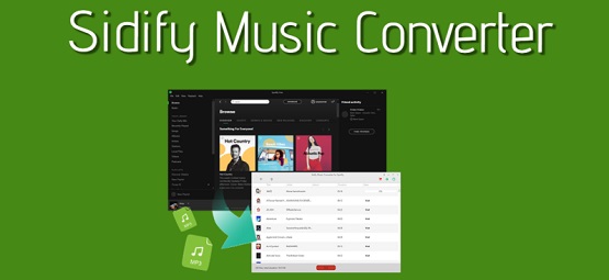 SIDIFY MUSIC CONVERTER FULL