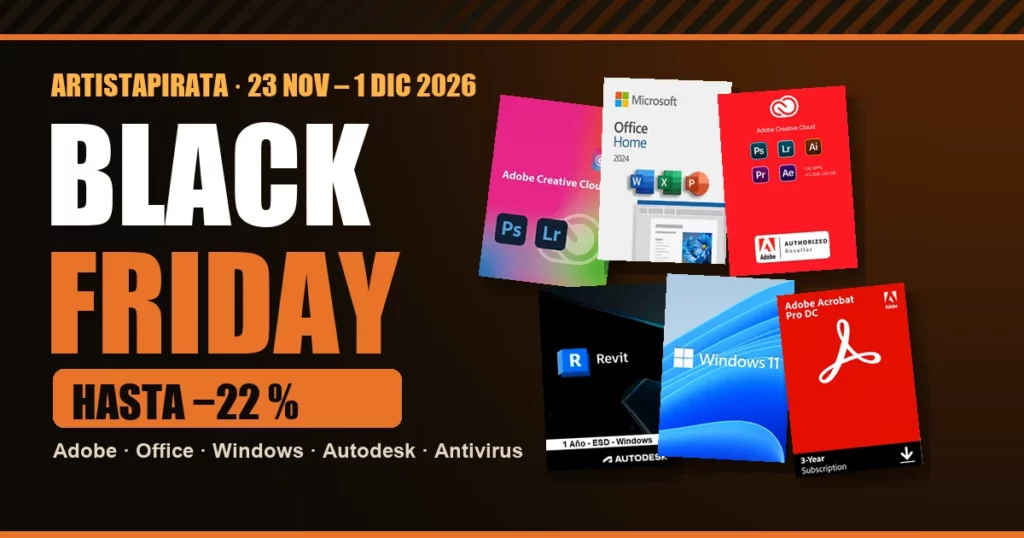 Black Friday 2026 Artistapirata: licencias de Adobe, Office, Windows 11 y Autodesk con hasta un 22 % de descuento